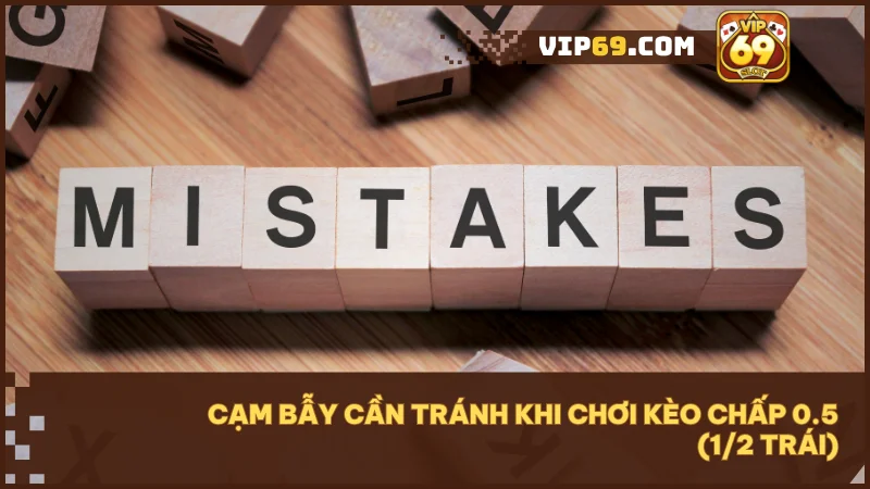 Kèo chấp 0.5 (1/2 trái) là gì? Bí quyết đọc vị nhà cái để thắng lớn 5 Tránh odds bất thường, đội mạnh hết mục tiêu hoặc chơi thiên về phòng ngự.
