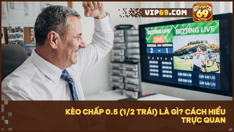 Kèo chấp 0.5 (1/2 trái) là gì? Bí quyết đọc vị nhà cái để thắng lớn 2 Kèo chấp 0.5 (1/2 trái) là loại kèo châu Á, đội cửa trên phải thắng mới ăn, không có cửa hòa.