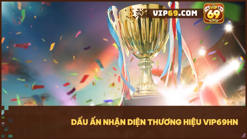 VIP69HN minh bạch, rõ ràng từ địa chỉ, hotline đến người sáng lập.